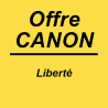 Offre Liberté Canon